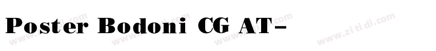 Poster Bodoni CG AT字体转换